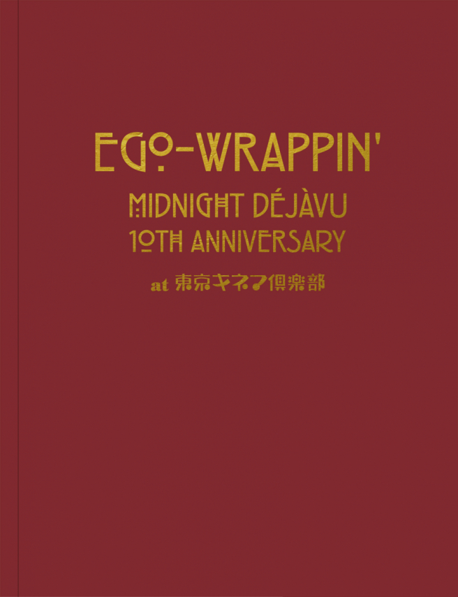 MIDNIGHT DEJAVU 10TH ANNIVERSARY at東京電影俱樂部